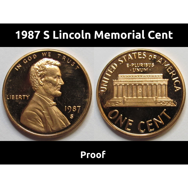 1987 S Lincoln Memorial Cent - proof American vintage penny