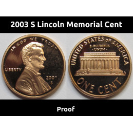 2003 S Lincoln Memorial Cent - vintage S mintmark American proof penny