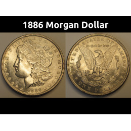 1886 Morgan Dollar - uncirculated lustrous American silver dollar coin
