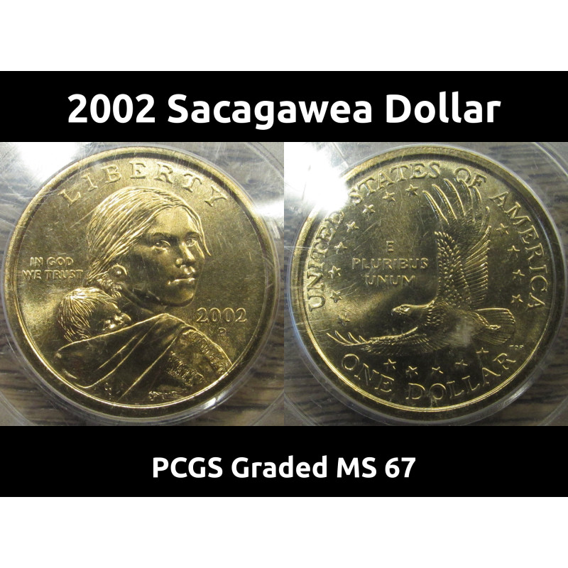 2002 Sacagawea Dollar - PCGS graded MS 67 - certified vintage coin