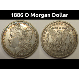 1886 O Morgan Dollar - better date New Orleans mint American silver dollar