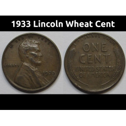 1933 Lincoln Wheat Cent - higher grade Great Depression era American wheat penny