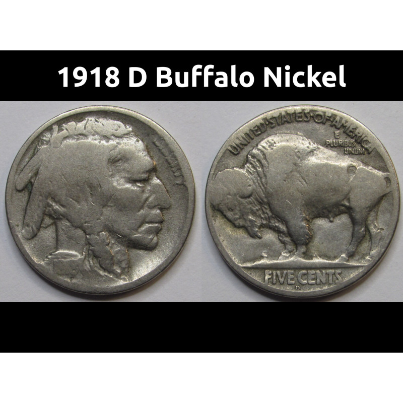 1918 D Buffalo Nickel - antique Denver mintmark American bison coin