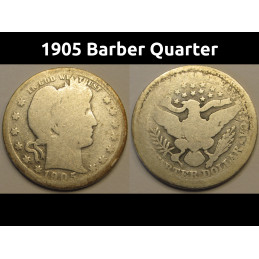 1905 Barber Quarter - antique silver American quarter coin