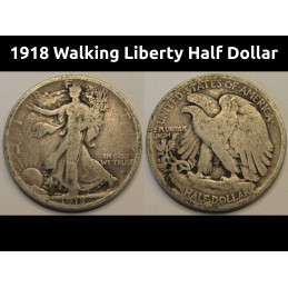 1918 Walking Liberty Half Dollar - antique American early date silver half