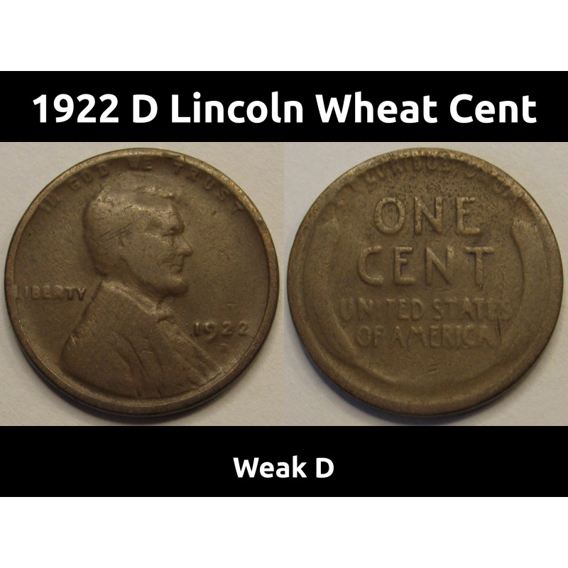 1922 D Lincoln Wheat Cent - Weak D - better variety American wheat penny