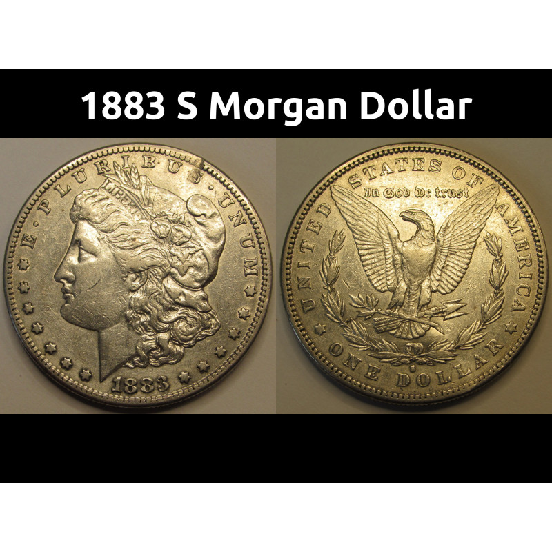 1883 S Morgan Dollar - antique better date San Francisco mintmark silver dollar