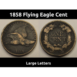 1858 Flying Eagle Cent - Large Letters - historic pre Civil War American small cent