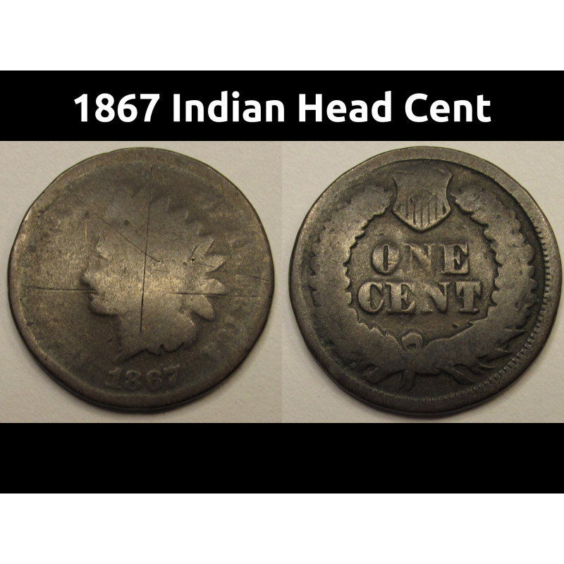 1867 Indian Head Cent - antique scarce date American penny