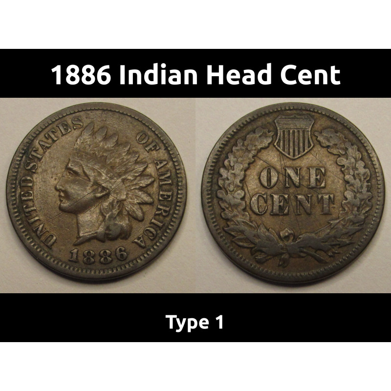 1886 Indian Head Cent - Type 1 - antique American penny