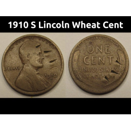 1910 S Lincoln Wheat Cent - second year of issue San Francisco mintmark American penny