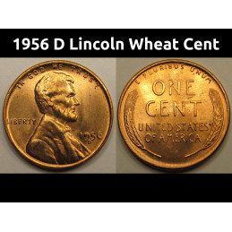 1956 D Lincoln Wheat Cent - vintage Denver mintmark uncirculated penny