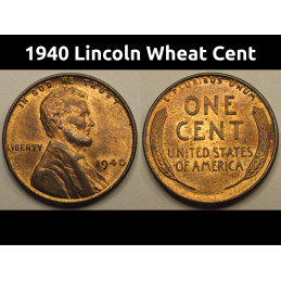 1940 Lincoln Wheat Cent - uncirculated vintage American wheat penny