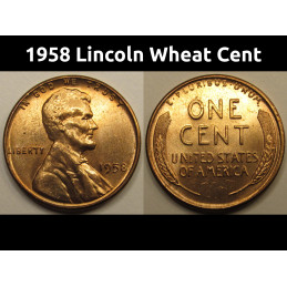 1958 Lincoln Wheat Cent - uncirculated final year of issue American wheat penny