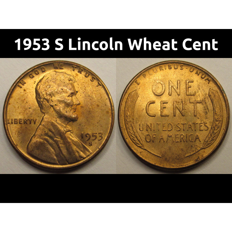 1953 S Lincoln Wheat Cent - vintage San Francisco mintmark American penny