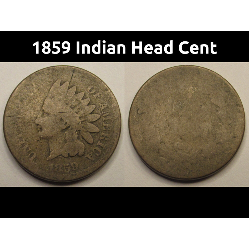 1859 Indian Head Cent - historic first year of issue antique penny