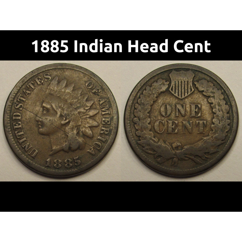 1885 Indian Head Cent - vintage Wild West era American penny