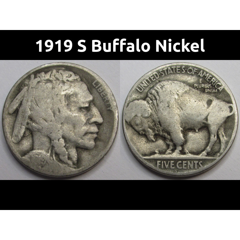 1919 S Buffalo Nickel - antique San Francisco mintmark American Indian coin