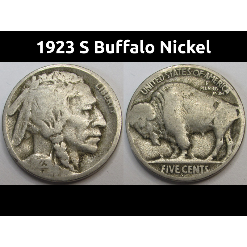 1923 S Buffalo Nickel - antique San Francisco mintmark better date coin