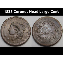 1838 Coronet Head Large Cent - antique American copper penny