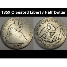 1859 O Seated Liberty Half Dollar - antique pre Civil War coin from New Orleans mint