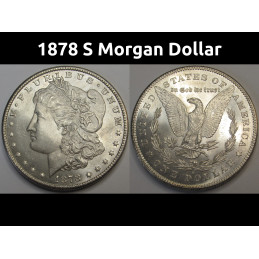 1878 S Morgan Dollar - high grade uncirculated silver dollar from San Francisco mint