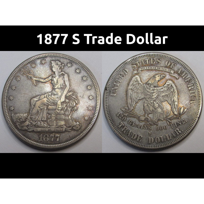 1877 S Trade Dollar - antique beautiful American historic silver dollar coin 