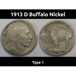 1913 D Buffalo Nickel - Type 1 - antique American bison design coin