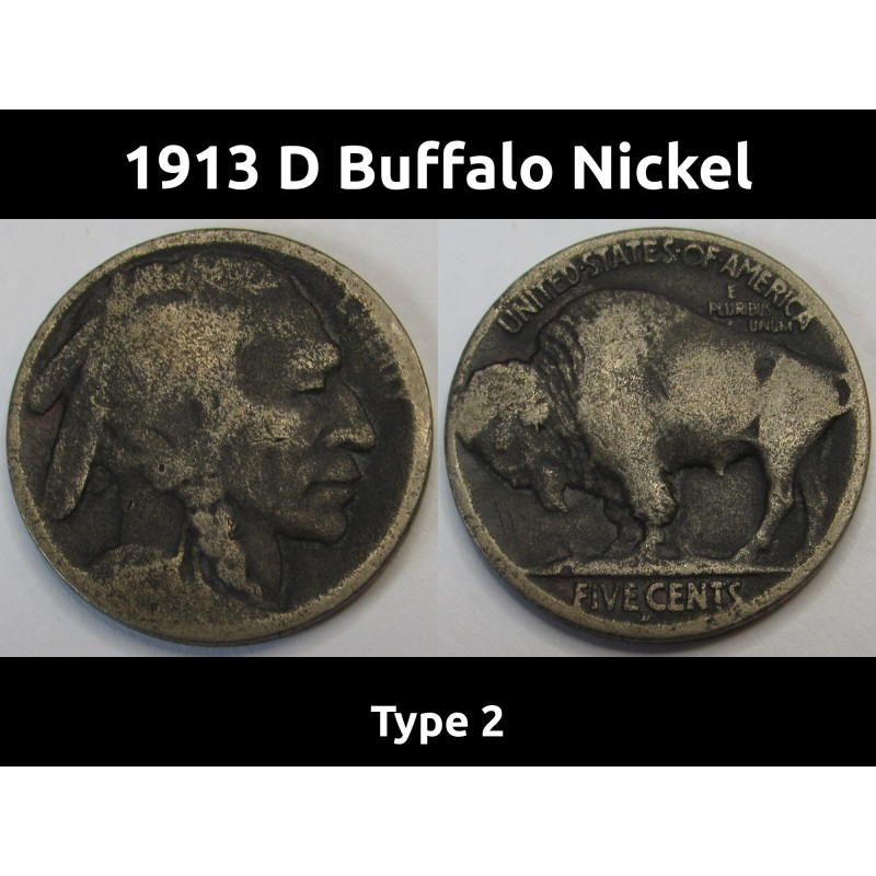 1913 D Buffalo Nickel - Type 2 - antique key date American Indian coin