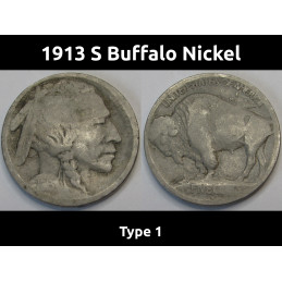 1913 S Buffalo Nickel - Type 1 - antique San Francisco mintmark bison nickel