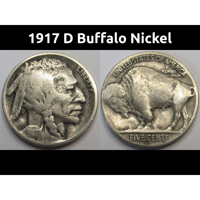 1917 D Buffalo Nickel - better date Denver mintmark American Indian coin