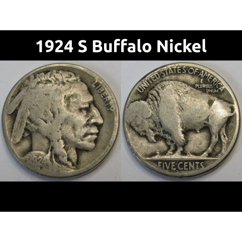 1924 S Buffalo Nickel - antique San Francisco mintmark American Indian coin