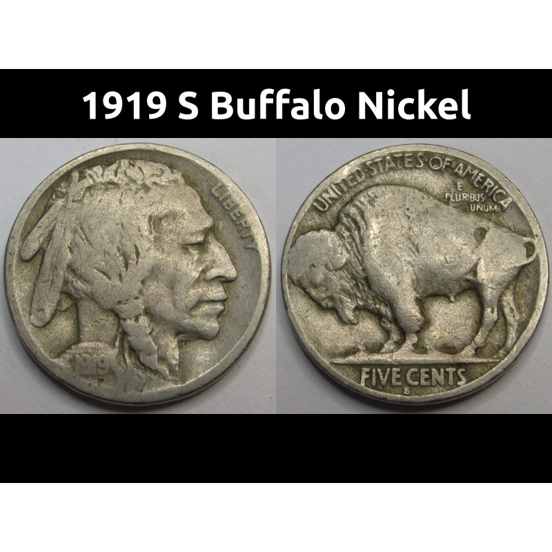 1919 S Buffalo Nickel - better date San Francisco mintmark American Indian coin