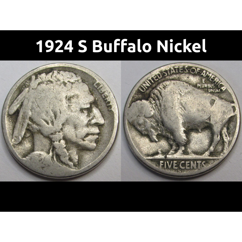 1924 S Buffalo Nickel - lower mintage antique San Francisco mintmark coin