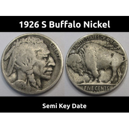 1926 S Buffalo Nickel - semi-key date American Indian five cent coin