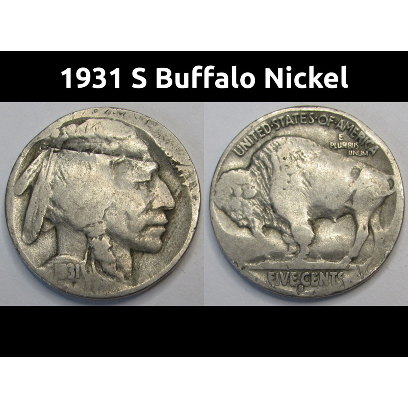 1931 S Buffalo Nickel - antique San Francisco mintmark five cent coin