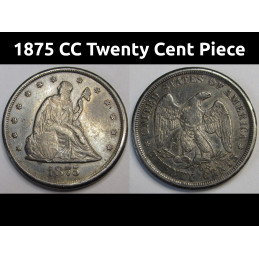 1875 CC Twenty Cent Piece - antique unique denomination Carson City mint American coin