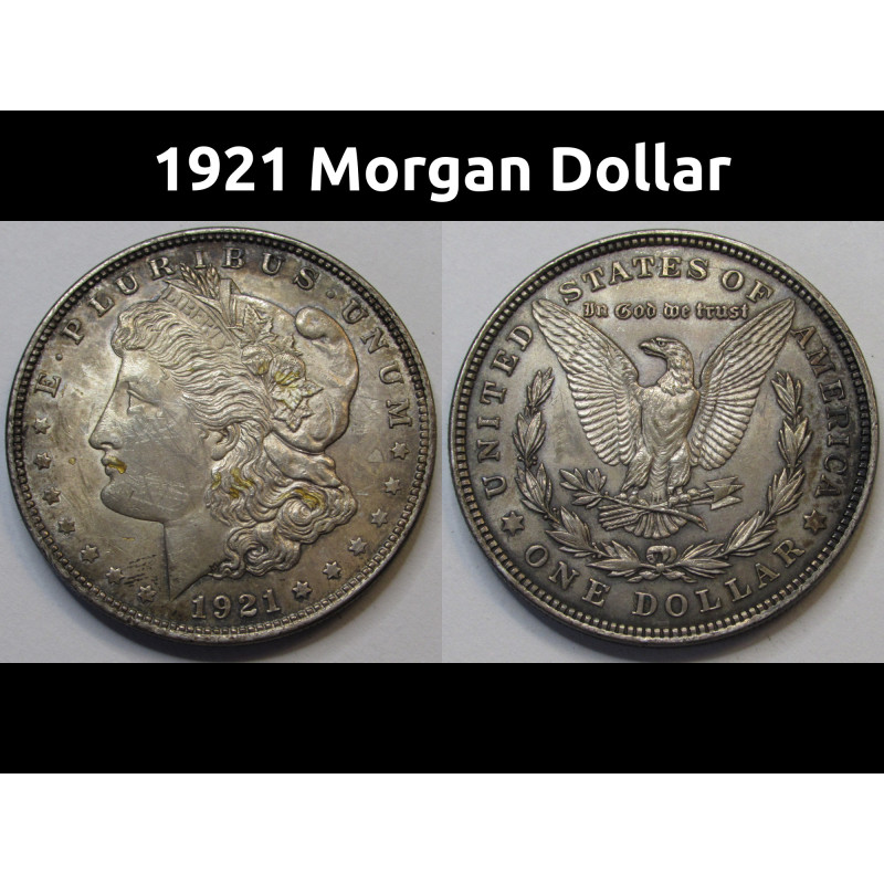 1921 Morgan Dollar - antique final year of issue American silver dollar