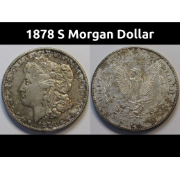 1878 S Morgan Dollar - antique first year of issue San Francisco mintmark silver dollar