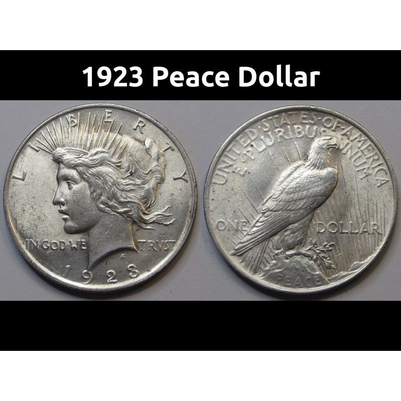 1923 Peace Dollar - uncirculated antique American silver dollar coin