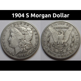 1904 S Morgan Dollar - antique better date San Francisco mint silver dollar