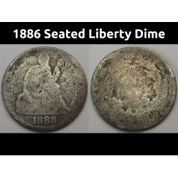 1886 Seated Liberty Dime - antique American silver dime coin