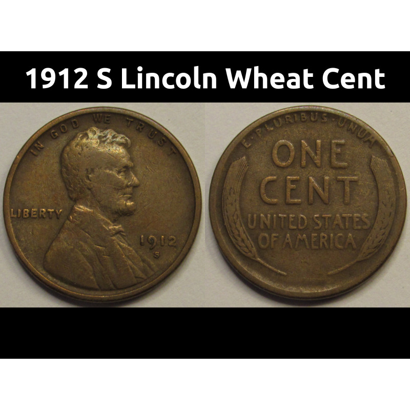 1912 S Lincoln Wheat Cent - antique San Francisco mintmark wheat penny