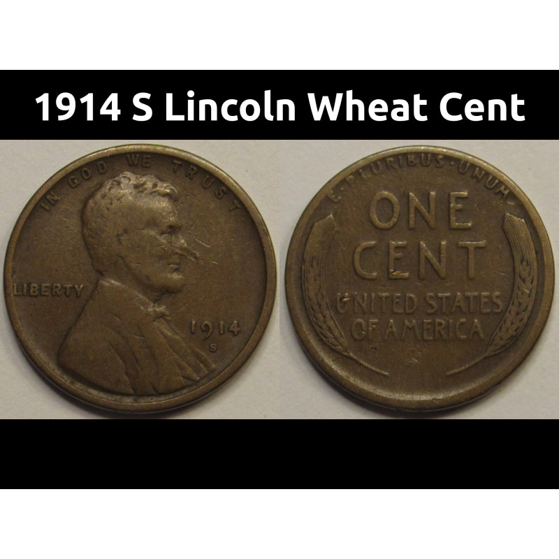 1914 S Lincoln Wheat Cent - semi-key date antique American wheat penny