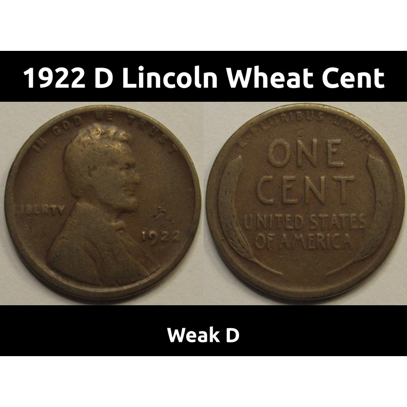 1922 D Lincoln Wheat Cent - Weak D - antique better variety American wheat penny