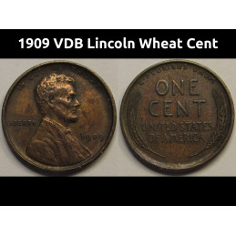 1909 VDB Lincoln Wheat Cent - old first year of issue American wheat penny