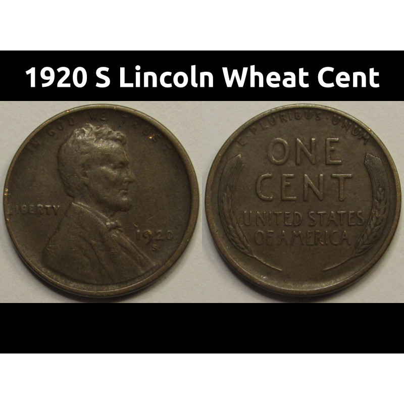 1920 S Lincoln Wheat Cent - antique better condition San Francisco mintmark coin