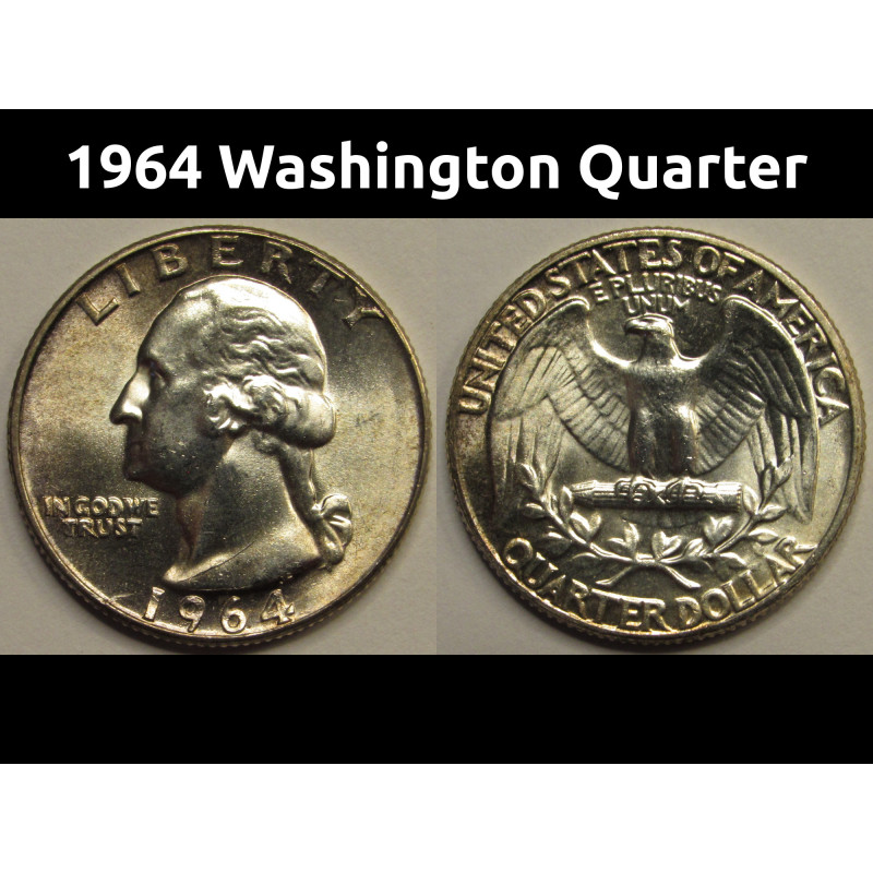 1964 Washington Quarter - vintage lightly toned uncirculated coin