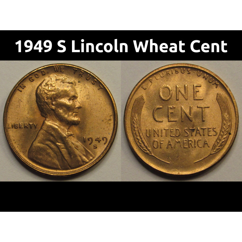 1949 S Lincoln Wheat Cent - vintage San Francisco mintmark uncirculated penny