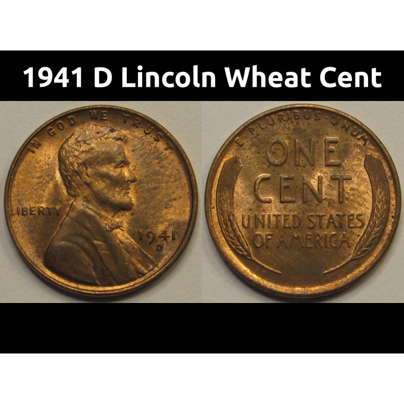 1941 D Lincoln Wheat Cent - vintage Denver mintmark American wheat penny